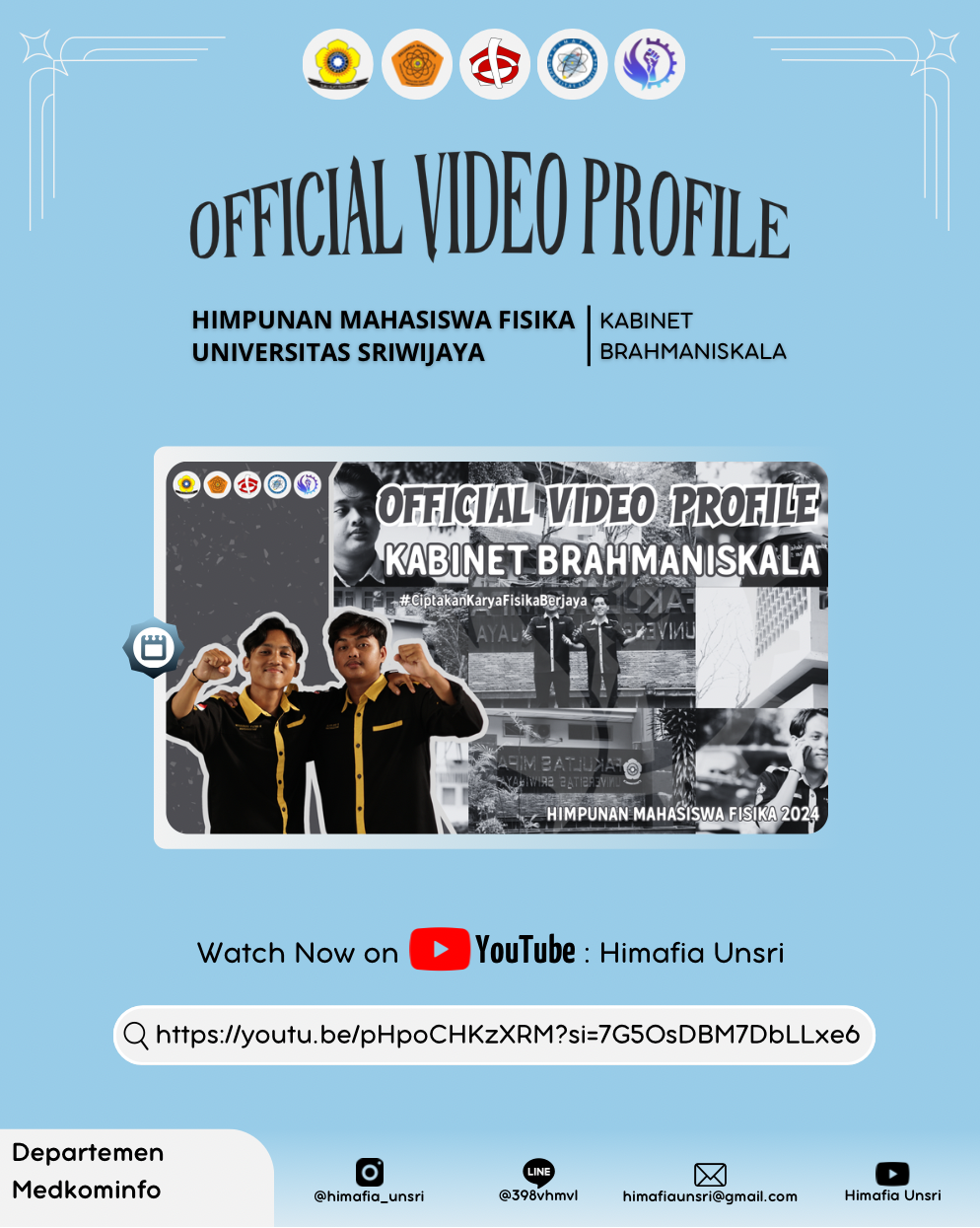 Video Profil | Himpunan Mahasiswa Fisika Unsri 2024: Kabinet Brahmaniskala